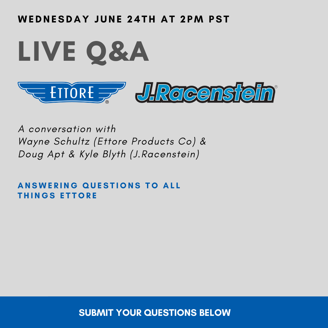 Ettore Products Company Live Q&A with J. Racenstein Company Ettore
