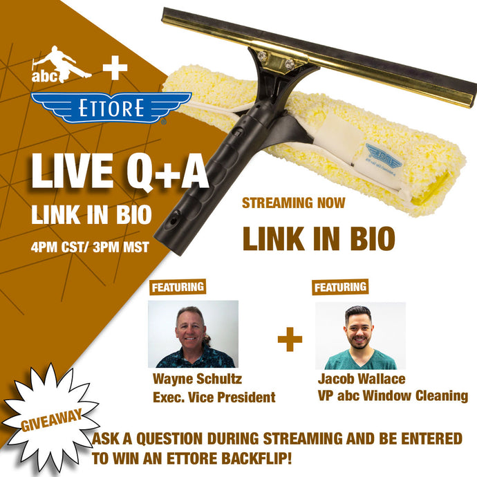 Ettore Products Company Live: Q&A with ABC Window Cleaning