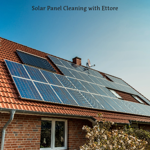 Solar Panels Cleaning with Ettore Products